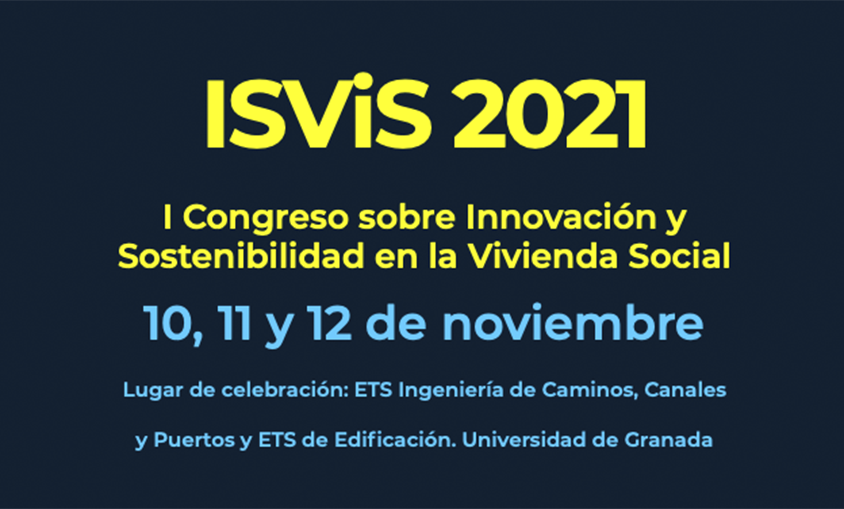 I Congreso sobre Innovación y Sostenibilidad en la Vivienda Social (ISVIS 2021)